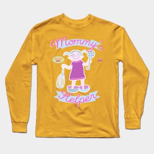 Mommy's Helper Long Sleeve T-Shirt